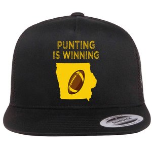 punting is winning iowa I cheer For The Punter Flat Bill Trucker Hat