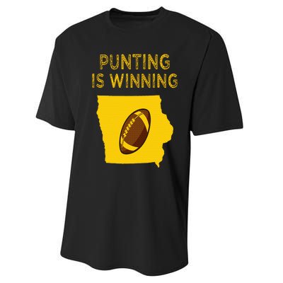 punting is winning iowa I cheer For The Punter Performance Sprint T-Shirt