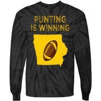 punting is winning iowa I cheer For The Punter Tie-Dye Long Sleeve Shirt