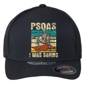 Psoas I Was Saying Massage Therapist Therapy Lmt Masseuse Flexfit Unipanel Trucker Cap