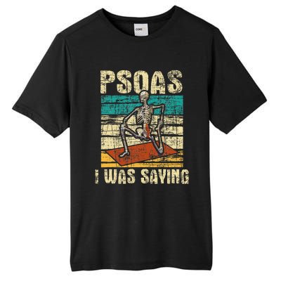 Psoas I Was Saying Massage Therapist Therapy Lmt Masseuse Tall Fusion ChromaSoft Performance T-Shirt