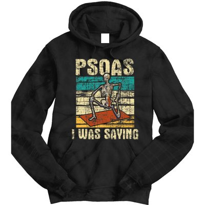 Psoas I Was Saying Massage Therapist Therapy Lmt Masseuse Tie Dye Hoodie