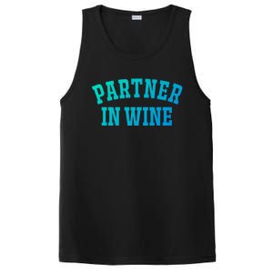 Partner In Wine Funny Wine Lover Gift Wine Night Gift PosiCharge Competitor Tank