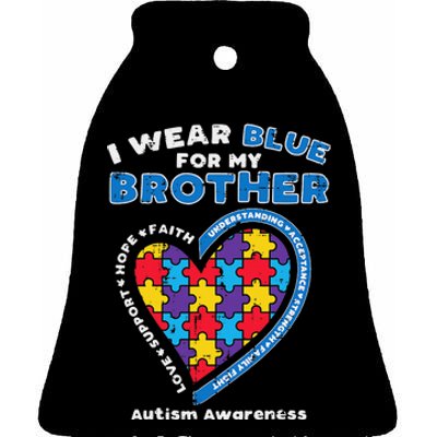 Puzzle I Wear Blue For My Brother Autism Awareness Family Ceramic Bell Ornament