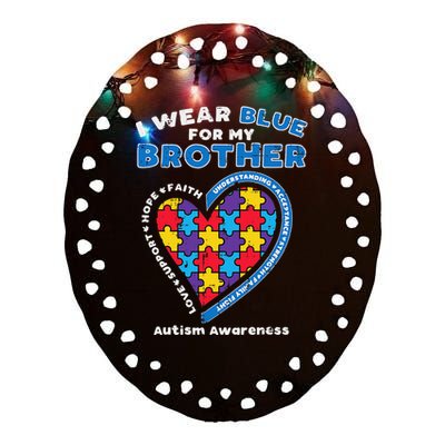 Puzzle I Wear Blue For My Brother Autism Awareness Family Ceramic Oval Ornament