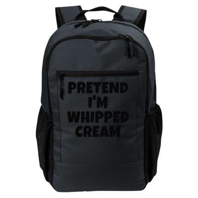 Pretend IM Whipped Cream Thanksgiving Funny Food Costume Daily Commute Backpack