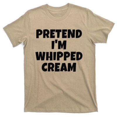 Pretend IM Whipped Cream Thanksgiving Funny Food Costume T-Shirt