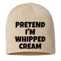 Pretend IM Whipped Cream Thanksgiving Funny Food Costume Sustainable Beanie