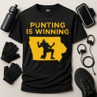 Punting Is Winning Iowa I Cheer For The Punter Performance Shirt