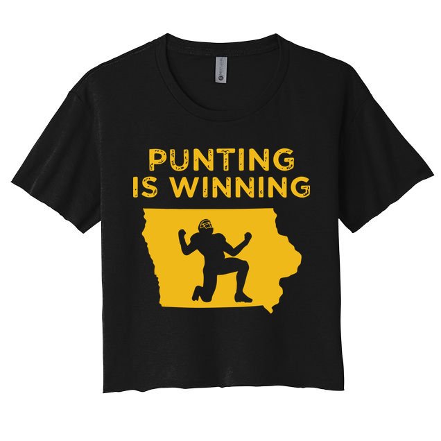 Punting Is Winning Iowa I Cheer For The Punter Crop Top