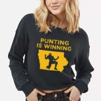 Punting Is Winning Iowa I Cheer For The Punter Cropped Pullover Crew