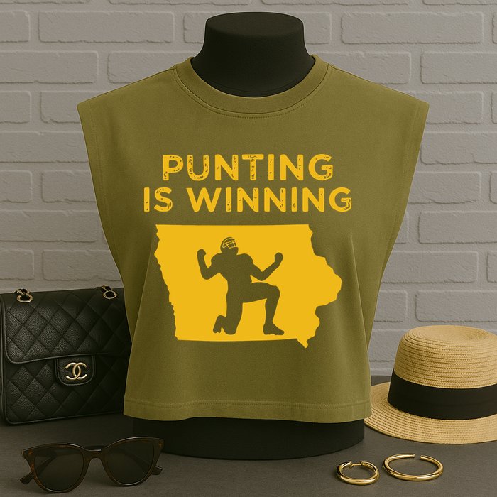 Punting Is Winning Iowa I Cheer For The Punter Garment-Dyed Women's Muscle Tee
