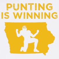 Punting Is Winning Iowa I Cheer For The Punter Garment-Dyed Sweatshirt
