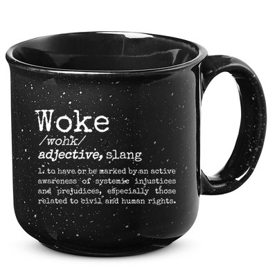 Politically Informed Woke Meaning Dictionary Definition Woke 15oz Campfire Ceramic Mug