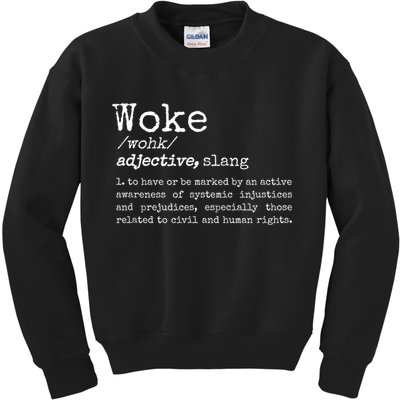 Politically Informed Woke Meaning Dictionary Definition Woke Kids Sweatshirt