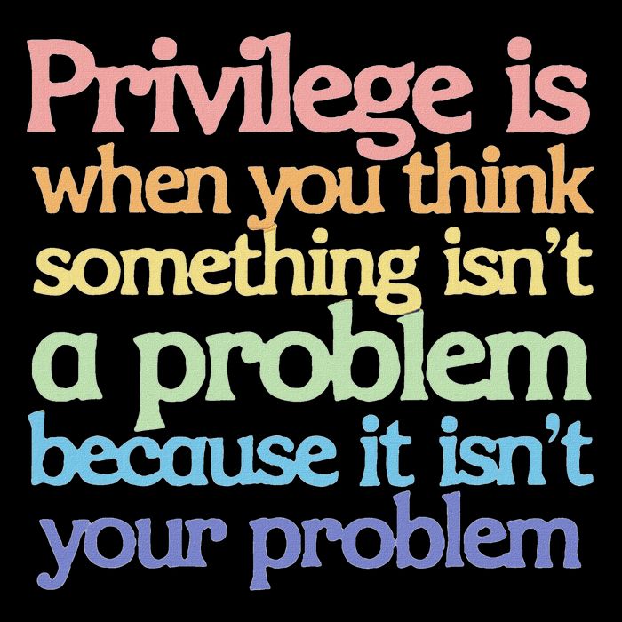 Privilege Is When You Think Something Isn't A Problem Daily Commute Backpack