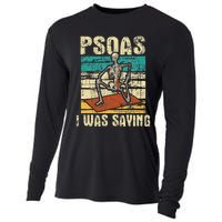 Psoas I Was Saying Massage Therapist Therapy LMT Masseuse Cooling Performance Long Sleeve Crew