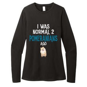 Pomeranian I was normal two Pomeranians ago Womens CVC Long Sleeve Shirt