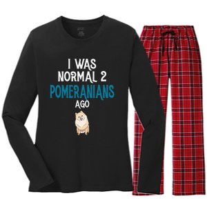 Pomeranian I was normal two Pomeranians ago Women's Long Sleeve Flannel Pajama Set 