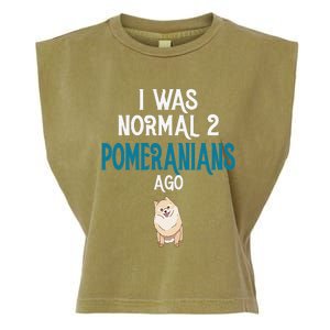 Pomeranian I was normal two Pomeranians ago Garment-Dyed Women's Muscle Tee