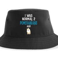 Pomeranian I Was Normal Two Pomeranians Ago Sustainable Bucket Hat