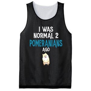 Pomeranian I Was Normal Two Pomeranians Ago Mesh Reversible Basketball Jersey Tank