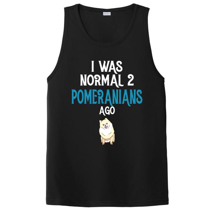 Pomeranian I Was Normal Two Pomeranians Ago PosiCharge Competitor Tank