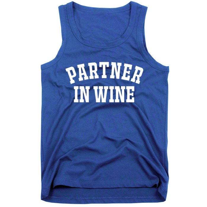 Partner In Wine Funny Wine Lover Gift Wine Night Gift Tank Top