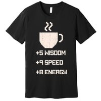 Pixel Coffee Power Up Wisdom Speed Energy Premium T-Shirt
