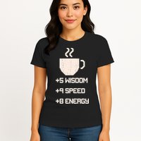 Pixel Coffee Power Up Wisdom Speed Energy Womens T-Shirt