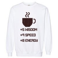 Pixel Coffee Power Up Wisdom Speed Energy Garment-Dyed Sweatshirt