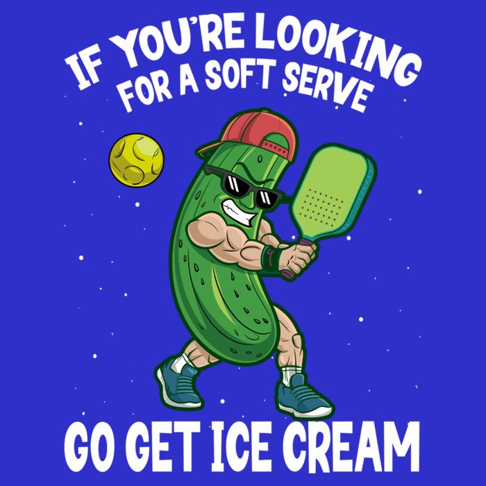 Pickleball If YouRe Looking For Soft Serve Go Get Ice Cream Gift T-Shirt