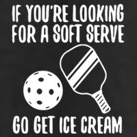 Pickleball If YouRe Looking For A Soft Serve Go Get Ice Cream Knit Cap Winter Beanie