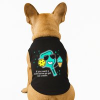 Pickleball If You Want A Soft Serve Go Get Ice Cream Funny Doggie Tank