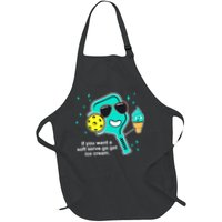 Pickleball If You Want A Soft Serve Go Get Ice Cream Funny Apron
