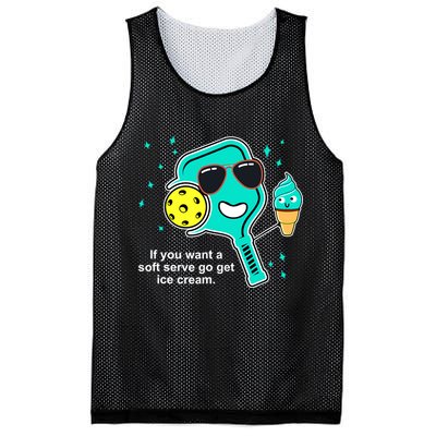 Pickleball If You Want A Soft Serve Go Get Ice Cream Funny Mesh Reversible Basketball Jersey Tank