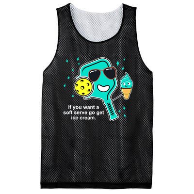 Pickleball If You Want A Soft Serve Go Get Ice Cream Funny Mesh Reversible Basketball Jersey Tank