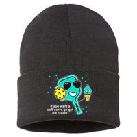 Pickleball If You Want A Soft Serve Go Get Ice Cream Funny Sustainable Knit Beanie