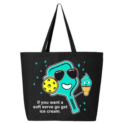 Pickleball If You Want A Soft Serve Go Get Ice Cream Funny 25L Jumbo Tote
