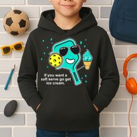 Pickleball If You Want A Soft Serve Go Get Ice Cream Funny Kids Hoodie