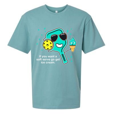 Pickleball If You Want A Soft Serve Go Get Ice Cream Funny Sueded Cloud Jersey T-Shirt