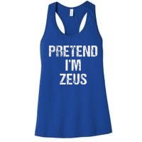 Pretend Im Zeus Costume Greek God Halloween Party Women's Racerback Tank