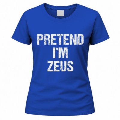 Pretend Im Zeus Costume Greek God Halloween Party Women's T-Shirt