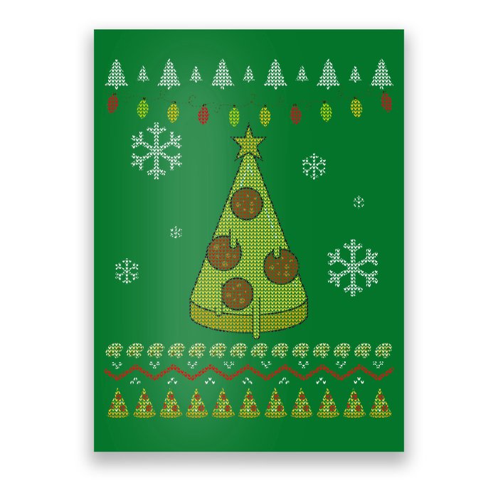 Pizza Christmas Tree Ugly Poster