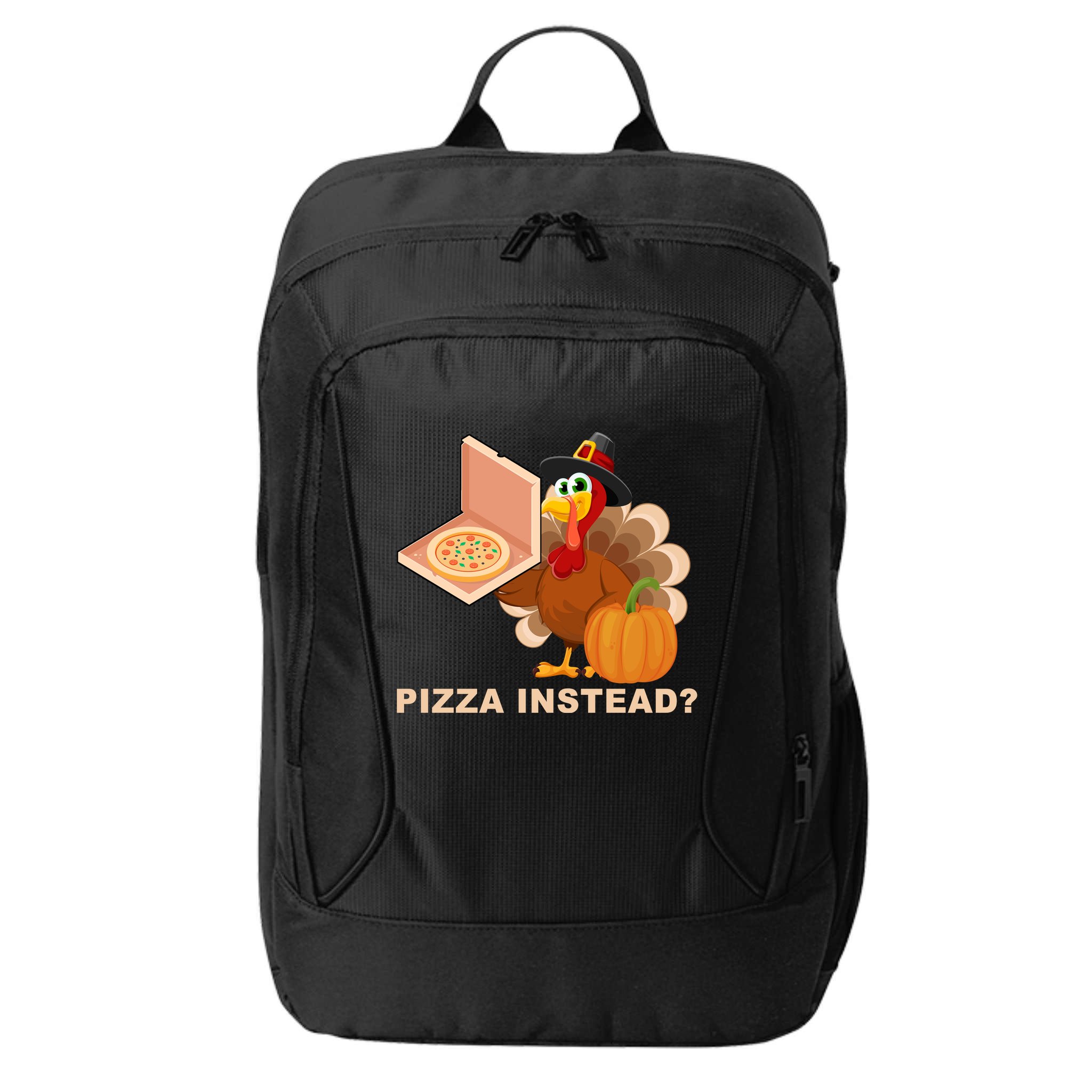 Pizza Instead? Funny Turkey Thanksgiving City Backpack