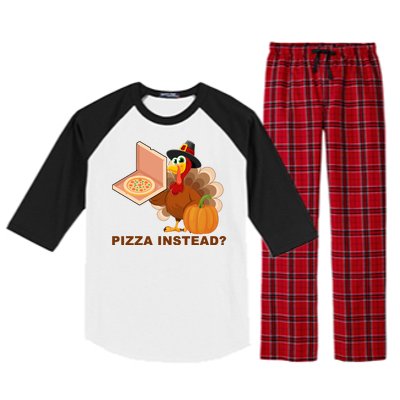 Pizza Instead? Funny Turkey Thanksgiving Raglan Sleeve Pajama Set