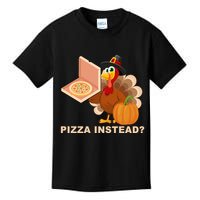 Pizza Instead? Funny Turkey Thanksgiving Kids T-Shirt