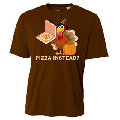 Pizza Instead? Funny Turkey Thanksgiving Cooling Performance Crew T-Shirt