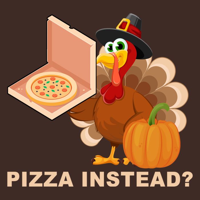 Pizza Instead? Funny Turkey Thanksgiving Cooling Performance Crew T-Shirt