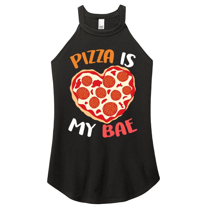 Pizza is My Bae Funny Valentines Day Women's Perfect Tri Rocker Tank
